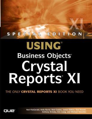 Using Business Objects Crystal Reports XI (SPEC... 0789734176 Book Cover