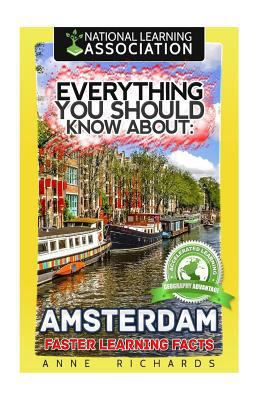 Everything You Should Know About: Amsterdam 1976341108 Book Cover