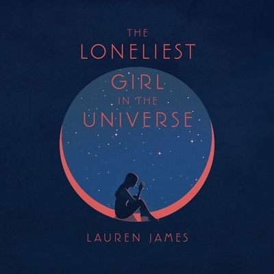 The Loneliest Girl in the Universe 1538550946 Book Cover