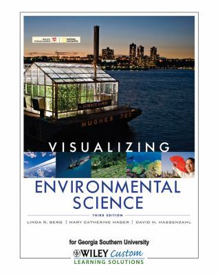 Visualizing Environmental Science (For Georgia ... 1118163141 Book Cover