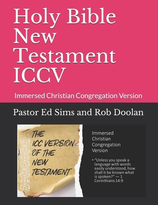 Holy Bible: New Testament in the ICC Version B08ZVF3MHP Book Cover