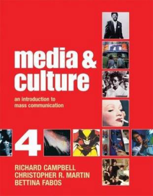 Media and Culture: An Introduction to Mass Comm... 031240462X Book Cover