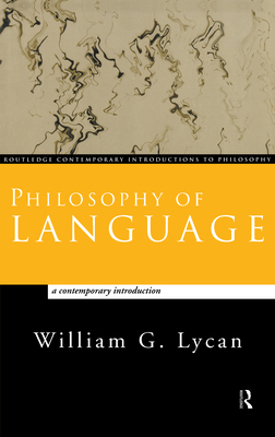 Philosophy of Language: A Contemporary Introduc... 0415171156 Book Cover