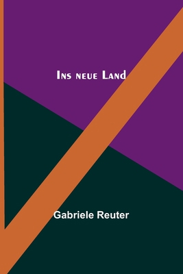 Ins neue Land [German] 9356789258 Book Cover