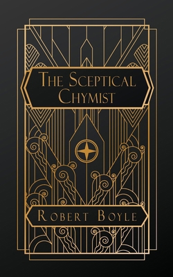 The Sceptical Chymist B0FGFJC5J3 Book Cover