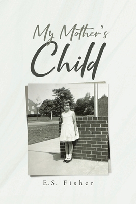 My Mother's Child B0FTLCJYWZ Book Cover