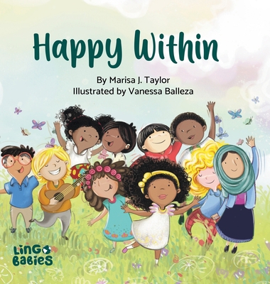 Happy within: A children's book about race, div... 1916395678 Book Cover