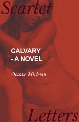 Calvary - A Novel 1473337259 Book Cover