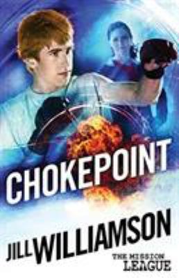 Chokepoint: Mini Mission 1.5 (The Mission League) 0988759462 Book Cover