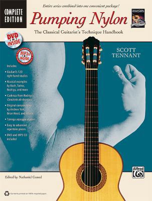 Pumping Nylon -- Complete: The Classical Guitar... 0739071580 Book Cover