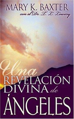 Sp-Divine Revelation of Angels [Spanish] 0883689731 Book Cover