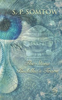 The Stone Buddha's Tears 0990014258 Book Cover