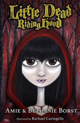 Little Dead Riding Hood (Scarily Ever Laughter) 1939967899 Book Cover