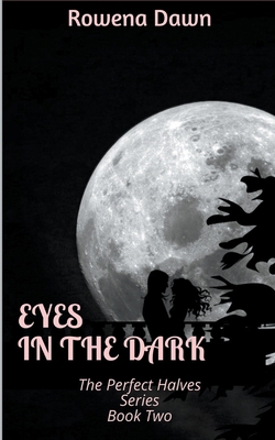 Eyes in the Dark 1540120392 Book Cover