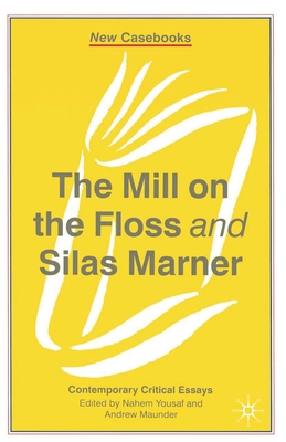 The Mill on the Floss and Silas Marner 033372805X Book Cover