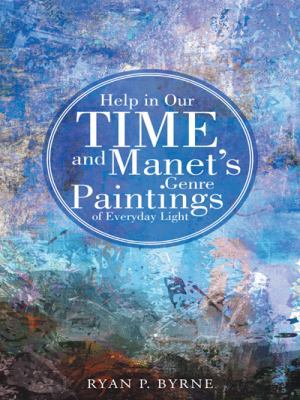 Help in Our Time and Manet's Genre Paintings of... 149083821X Book Cover