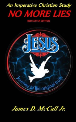 An Imperative Christian Study: NO MORE LIES (Re... B0FGTHW73R Book Cover