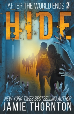 After The World Ends: Hide (Book 2) B09PMLN74Q Book Cover