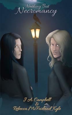 Nothing But Necromancy 1541222148 Book Cover