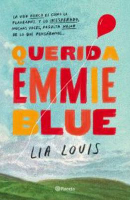 Querida Emmie Blue [Spanish] 6070771362 Book Cover