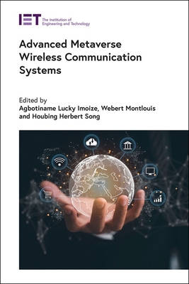 Advanced Metaverse Wireless Communication Systems 1839539070 Book Cover