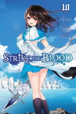 Strike the Blood, Vol. 10 (Manga) 1975300130 Book Cover