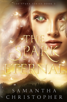 The Spark Eternal B0H7WF21PV Book Cover