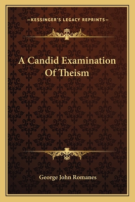 A Candid Examination Of Theism 1163088935 Book Cover