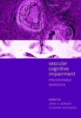 Vascular Cognitive Impairment: Preventable Deme... 0192632671 Book Cover