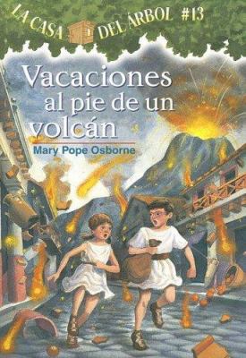 Vacaciones al Pie de un Volcan [Spanish] 1933032197 Book Cover