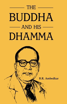 The Buddha and His Dhamma 9388191919 Book Cover
