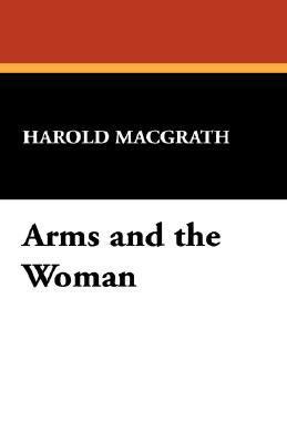 Arms and the Woman 1434498751 Book Cover