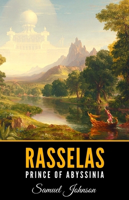 Rasselas, Prince of Abyssinia B084DG66VS Book Cover
