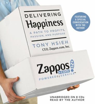 Delivering Happiness: A Path to Profits, Passio... 1607882302 Book Cover