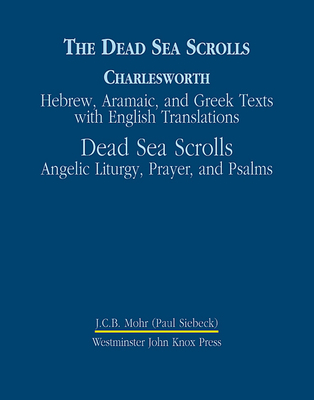 The Dead Sea Scrolls, Volume 4a: Pseudepigraphi... 0664220606 Book Cover