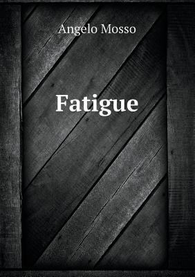 Fatigue 5518427832 Book Cover