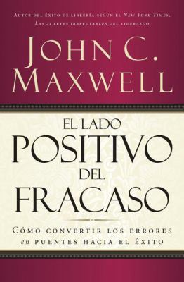 El Lado Positivo del Fracaso (Pocket) [Spanish] 1602555974 Book Cover