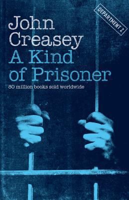 A Kind of Prisoner 1911295861 Book Cover