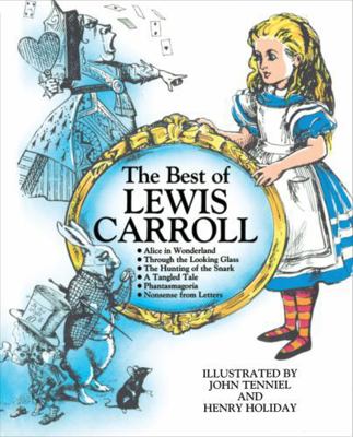 The Best of Lewis Carroll (Alice in Wonderland,... 0890097003 Book Cover