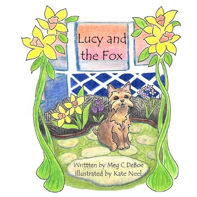 Lucy and the Fox 1655113569 Book Cover