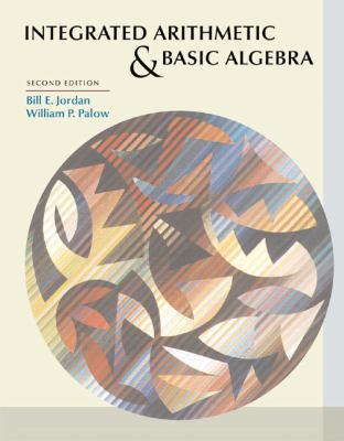 Integrated Arithmetic and Basic Algebra (2nd Ed... 0201642034 Book Cover