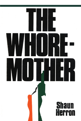 The Whore-Mother 1590773446 Book Cover