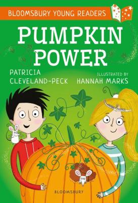 Pumpkin Power: A Bloomsbury Young Reader (Bloom...            Book Cover