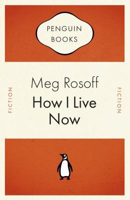 How I Live Now 0241951631 Book Cover