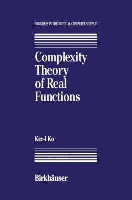 Complexity Theory of Real Functions 1468468049 Book Cover