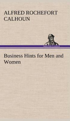 Business Hints for Men and Women 384919776X Book Cover