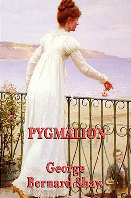 Pygmalion 1604596287 Book Cover