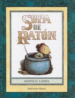 Sopa de ratón (Spanish Edition) [Spanish] 8494495968 Book Cover