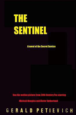 The Sentinel 146622603X Book Cover