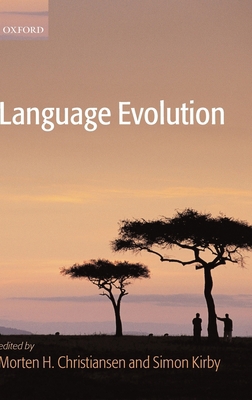 Language Evolution 0199244839 Book Cover